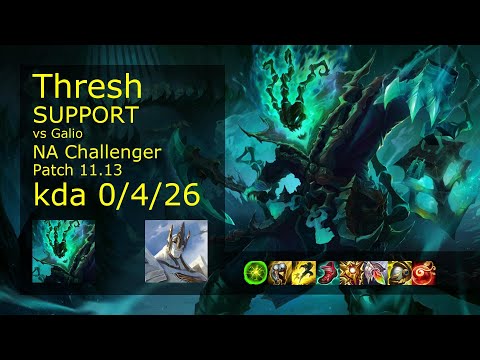 Thresh Support & Varus vs Galio & Kalista - NA Challenger 0/4/26 Patch 11.13 Gameplay