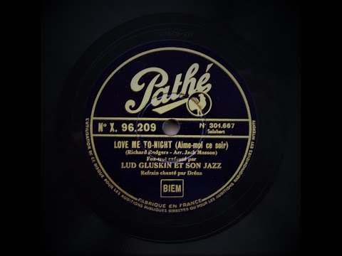 Love Me Tonight - Lud Gluskin et son Jazz (1932)