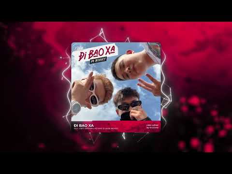 Đi Bao Xa - Gill x RPT Orijinn x Rz Mas「Cukak Remix」/ Audio Lyrics Video