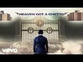 Peewee Longway Cassius Jay Heaven Got A Ghetto Audio
