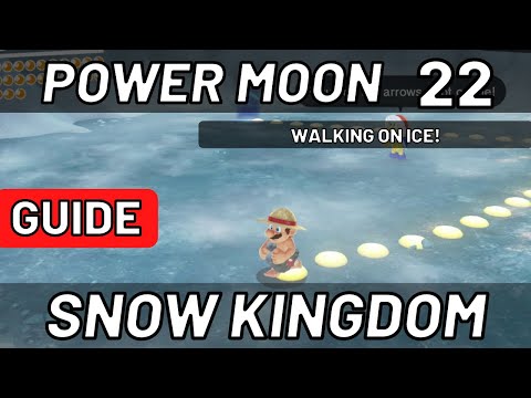 Super Mario Odyssey - Power Moon #22: Walking on Ice!  - Snow Kingdom