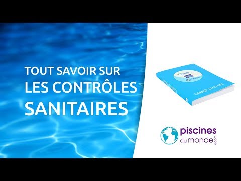 Tout savoir sur les contrôles sanitaires des piscines publiques