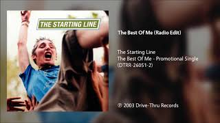 The Starting Line - The Best of Me (Radio Edit)