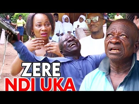 ZERE NDI UKA Season 3&4 - Uwaezuoke 2019 Latest Nigerian Nollywood Comedy Igbo Movie Full HD