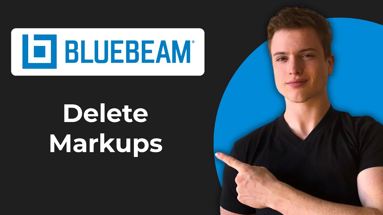 How To Delete Markups In Bluebeam (2026 Guide)