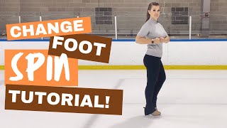 Learn To Do A Change Foot Spin! - Figure Skating Tutorial