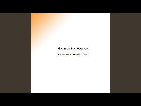 Sampai Kapanpun