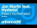 Jan Martin feat. Hysteria! - There's You (LTN ...