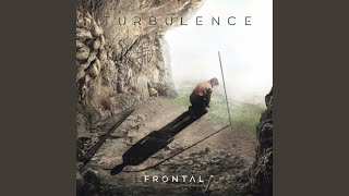 Turbulence - Faceless Man [Fronbtal] 730 video