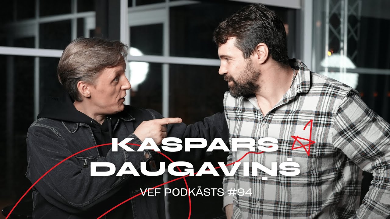 Kaspars Daugaviņš par savu karjeru | VEF PODKĀSTS #94