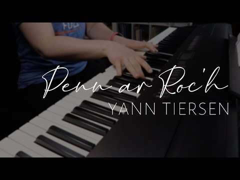Penn ar Roc'h - Yann Tiersen (Piano Cover)