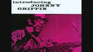 Johnny Griffin (Usa, 1956) - Introducing Johnny Griffin (Full)
