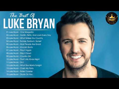 Luke Bryan Greatest Hits Full Album - Luke Bryan Best Songs 2022 - Top New Country Songs 2022