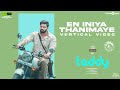 En Iniya Thanimaye Vertical Video Teddy Arya Sayyeshaa D Imman Shakti Soundar Rajan