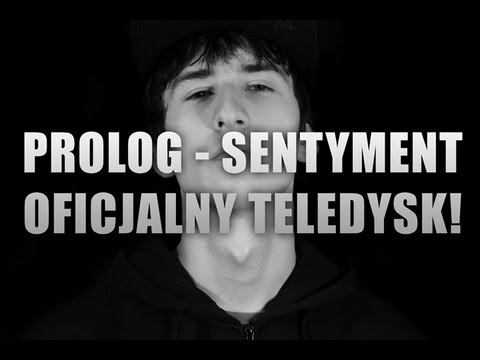 09. Prolog - Sentyment (prod. RAM; skrecz Active;) (Official One Shot Video)