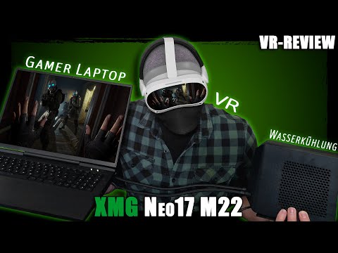 VR gaming with a laptop? | XMG Neo 17 (M22) | Pico 4 (german /w subtitles)