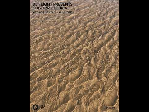DJ Flight presents flight:mode 004 - 6th August 2025