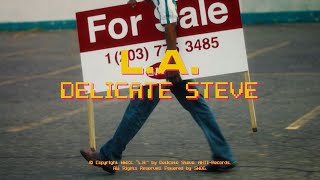 Delicate Steve - "LA"