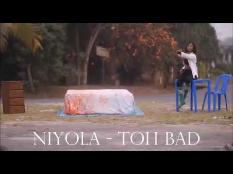 Toh bad by @niyola @officialniyola