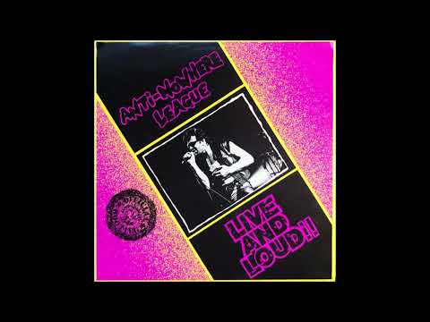 Anti-Nowhere League -  Live And Loud!! (Full Vinyl Album)