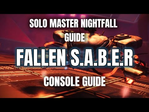 Solo Master Nightfall Ordeal: Fallen S.A.B.E.R