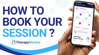 Therapy Mantra | Guide to use Therapy Mantra App