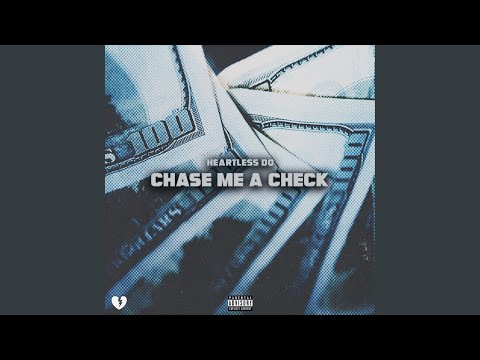 Chase Me A Check (feat. RGxIMG)