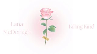 Lana McDonagh - Killing Kind // reverb