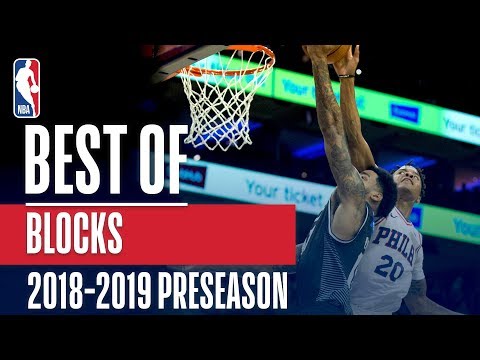The Best Blocks of the 2018-2019 NBA Preseason