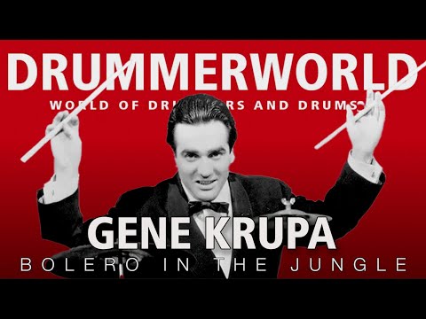 Gene Krupa: Bolero In The Jungle - 1945