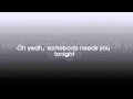 Westlife-Somebody Needs You lyrics