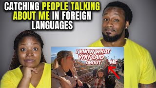 American Couple Reacts "Catching People Talking in Foreign Languages...She Understand Everything"