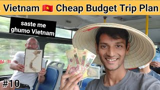 VIETNAM 🇻🇳 BUDGET TRIP PLAN FROM INDIA || COMPLETE GUIDE