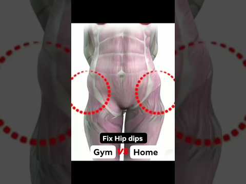 Fixyour hip dips Gym vs Home #gym #hipdips #homeexercise #homeworkout #foryou