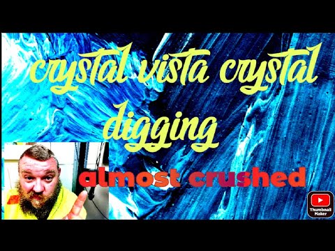 crystal vista digging for crystals