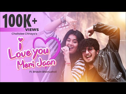 I Love You Meri Jaan Lyrics - Chaitalee Chhaya & Syed Amir