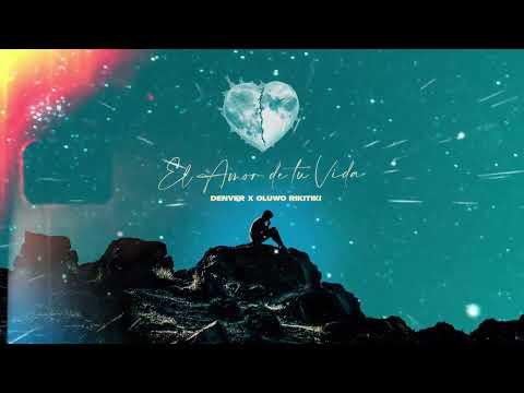 Denver ❌ Helabusador ❌ Jerry Edition - El Amor De Tu Vida - (Audio Oficial)