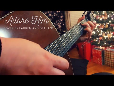Adore Him - Kari Jobe