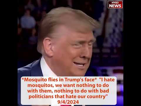 Mosquito flies in Trump's face: want nothing to do with bad politicians; Kamala debate prep good
