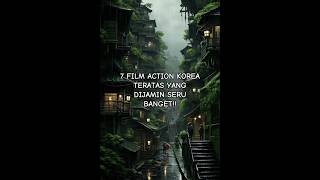 Download lagu 7 REKOMENDASI FILM ACTION KOREA YANG DIJAMIN SERU BANGET!!! Part 1 mp3 Download lagu 7 REKOMENDASI FILM ACTION KOREA YANG DIJAMIN SERU BANGET!!! Part 1 mp3
