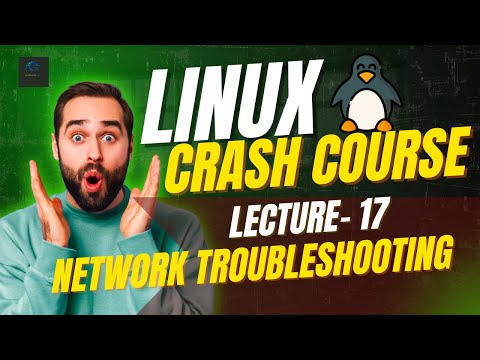Linux 20-Tage-Challenge: Tag 17 | Befehle zur Netzwerk-Fehlerbehebung | Linux-Tutorial 2025 |