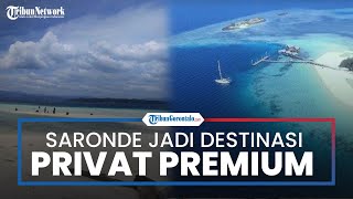 Resmi Dikelola WNA Jerman, Pulau Saronde Kini jadi Destinasi Privat Premium, Berikut Harga Sewanya