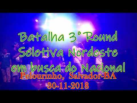 Willy x Singelo Batalha 3º Round - Seletiva nordeste - BA x AL x SE