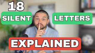 18 Silent Letters That Make You Sound Less Fluent (Learn Them Now)