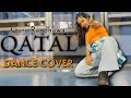 QATAL Dance Cover The Nachania Guru Randhawa Trending On YouTube