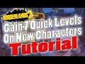 Borderlands 2 | Gain 7 Quick Levels On New Characters Solo | Tutorial