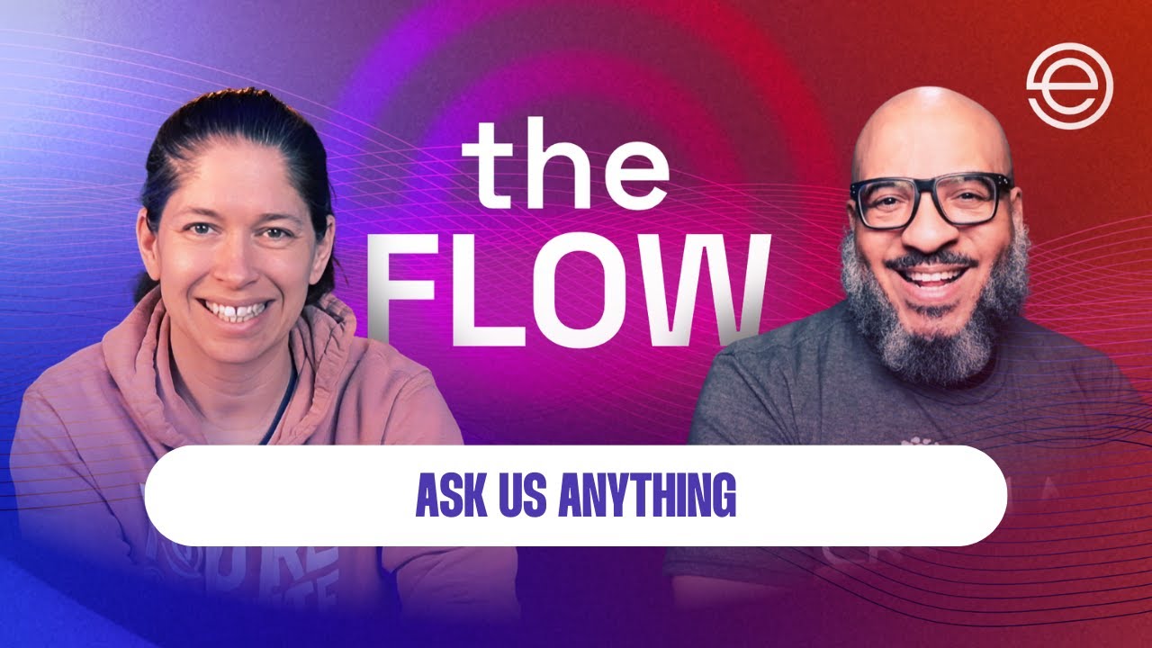 The Flow: Episode 70 - Ask Us Anything