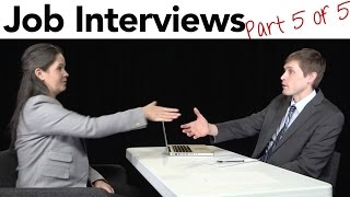 How to Interview for a Job in American English, part 5/5