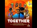 Together - AID Foundation ft. BOC Madaki, DJ Cinch, Ann Jeremei & The Peace Vanguard