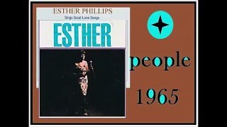 Esther Phillips - People